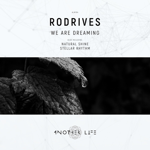 Rodrives - We Are Dreaming [ALM184]